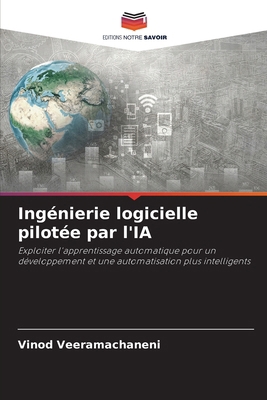 Ingénierie logicielle pilotée par l'IA [French] 6208375282 Book Cover
