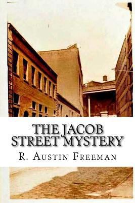 The Jacob Street Mystery 1540821110 Book Cover