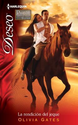 La Rendicion del Jeque [Spanish] 0373359888 Book Cover