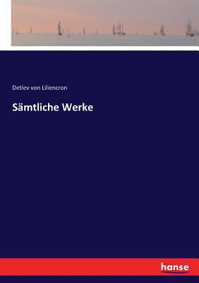 Sämtliche Werke [German] 3743679698 Book Cover