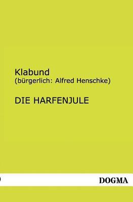 Die Harfenjule [German] 3955800105 Book Cover