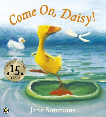 Come On, Daisy! 1843622726 Book Cover