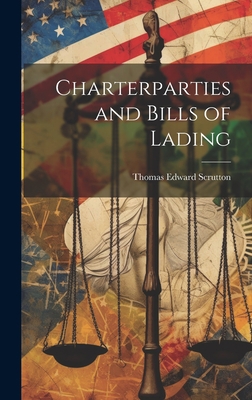 Charterparties and Bills of Lading 1019375140 Book Cover