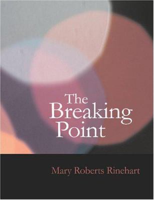 The Breaking Point [Large Print] 1434604187 Book Cover