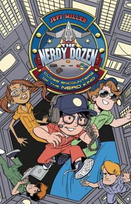 The Nerdy Dozen #2: Close Encounters of the Ner... B01MR2UPYK Book Cover