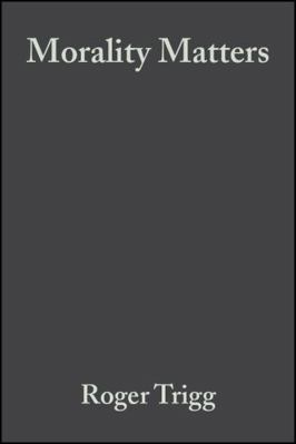 Morality Matters 0631235949 Book Cover