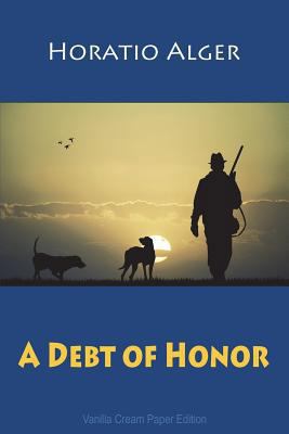 A Debt of Honor 172351280X Book Cover