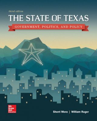 The State of Texas: Government, Politics, and P... 125954821X Book Cover