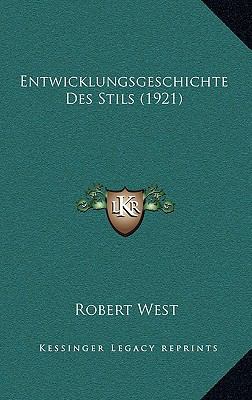 Entwicklungsgeschichte Des Stils (1921) [German] 1168373603 Book Cover