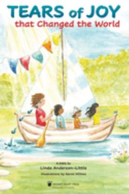 Tears of Joy that Changed the World 1595989153 Book Cover
