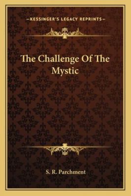 The Challenge Of The Mystic 1162814578 Book Cover