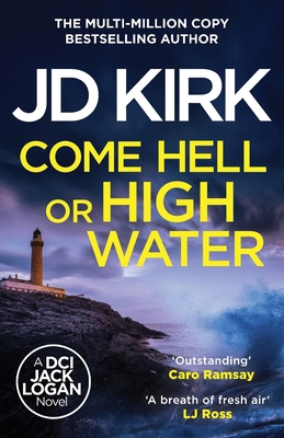 Come Hell or High Water 1804368288 Book Cover