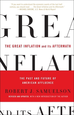 The Great Inflation and Its Aftermath: The Past... 0812980042 Book Cover