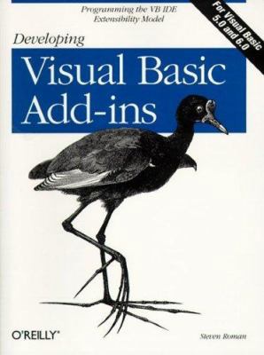 Developing Visual Basic Add-ins: The VB IDE Ext... 1565925270 Book Cover