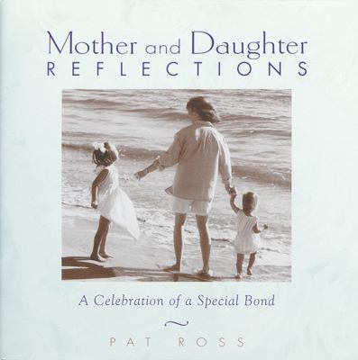 Mother and Daughter Reflections 0740704990 Book Cover