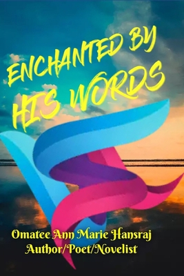 ENCHANTED BY HIS WORDS [Large Print]            Book Cover