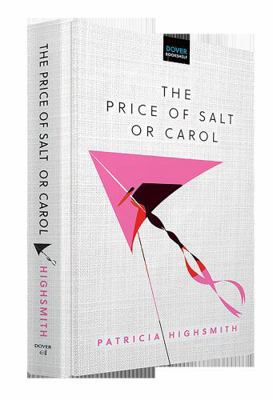 The Price of Salt: Or Carol 048685454X Book Cover