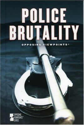 Police Brutality (Opposing Viewpoints) B007CLNFMK Book Cover