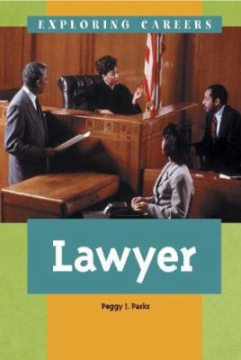 Exploring Careers - Lawyer 0737714859 Book Cover