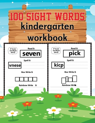 100 Sight Words Kindergarten Workbook: Learn to... B08L7C9ZBL Book Cover