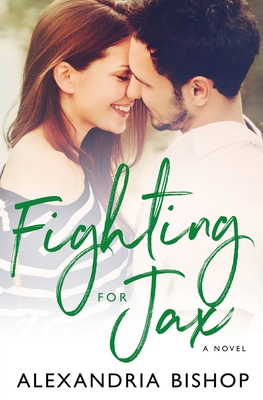 Fighting for Jax 1724293559 Book Cover