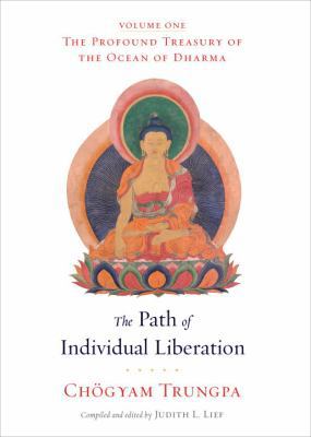 The Path of Individual Liberation: The Profound... 1590308026 Book Cover