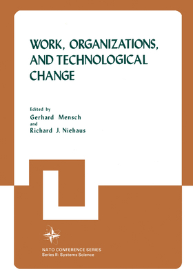 Work, Organizations, and Technological Change 0306409933 Book Cover