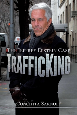 Trafficking: The Jeffrey Epstein Case 164293531X Book Cover