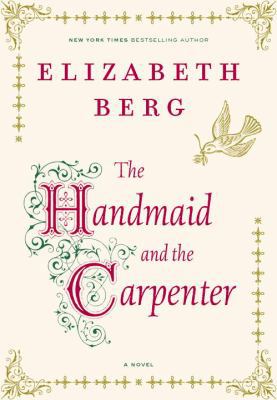 The Handmaid and the Carpenter 1400065380 Book Cover