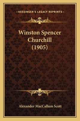 Winston Spencer Churchill (1905) 1165155915 Book Cover