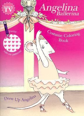 Dress Up Angelina 1584858702 Book Cover