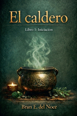 El Caldero [Spanish] B0GK8YXKP2 Book Cover