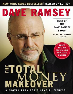 The Total Money Makeover: A Proven Plan for Fin... 159555078X Book Cover