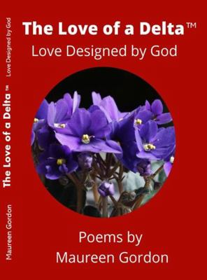 Love of a Delta : Love Designed by God