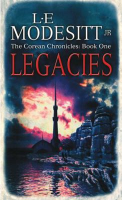 Legacies: The Corean Chronicles Book 1 1841492523 Book Cover