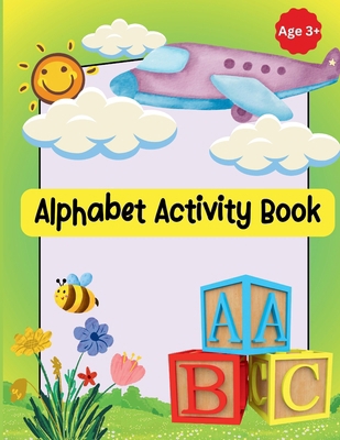 Alphabet Activity Book B0CDNPS1QD Book Cover