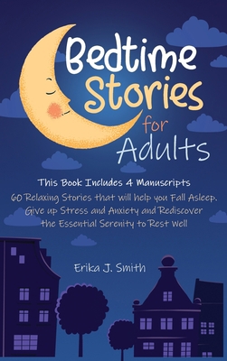 Bedtime Stories for Adults: This Book Includes ... 1801138818 Book Cover