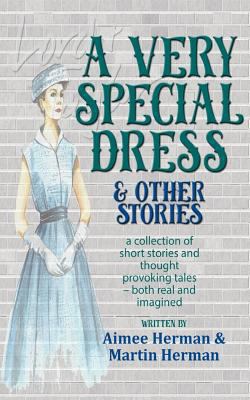 A Very Special Dress & Other Stories 1945211067 Book Cover
