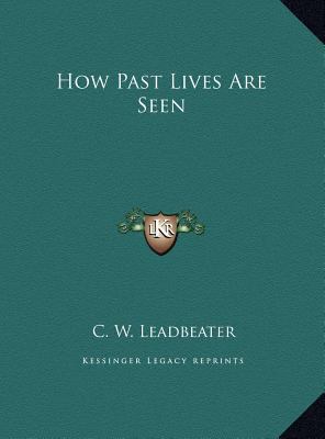 How Past Lives Are Seen 1169400337 Book Cover