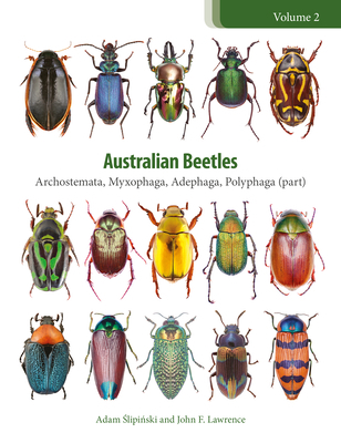 Australian Beetles: Archostemata, Myxophaga, Ad... 0643097309 Book Cover