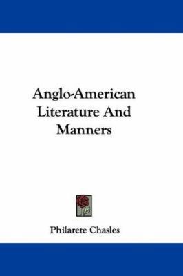 Anglo-American Literature And Manners 054831523X Book Cover