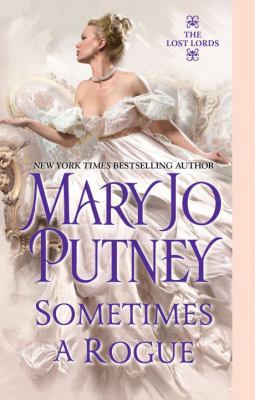 Sometimes a Rogue 1420127152 Book Cover