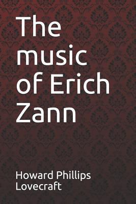 The Music of Erich Zann Howard Phillips Lovecraft 1792920199 Book Cover