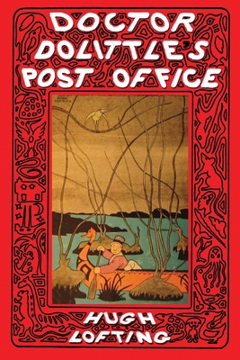 Doctor Dolittle's Post Office 1691421731 Book Cover