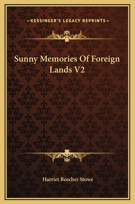 Sunny Memories Of Foreign Lands V2 1169313647 Book Cover