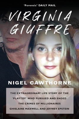 Virginia Giuffre: The Extraordinary Life Story ... 1783341904 Book Cover