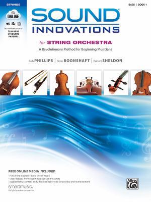 Sound Innovations for String Orchestra, Bk 1: A... 0739067915 Book Cover