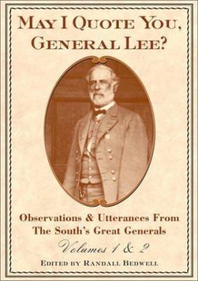 May I Quote You, General Lee? 0517219921 Book Cover