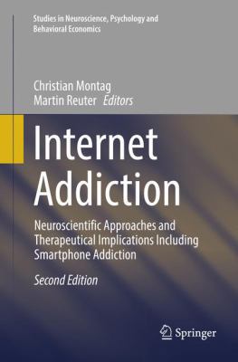 Internet Addiction: Neuroscientific Approaches ... 3319834827 Book Cover