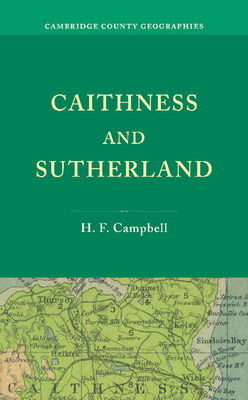 Caithness and Sutherland 1107692806 Book Cover
